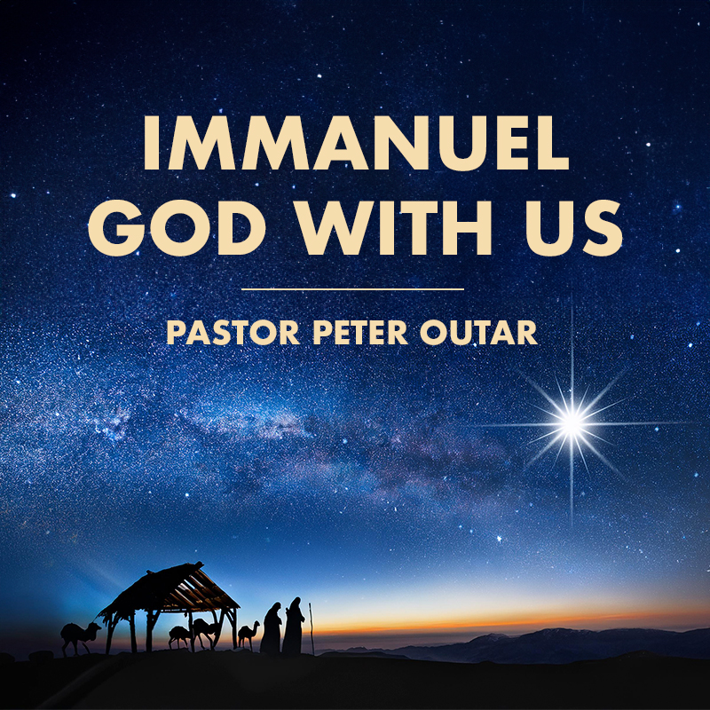 Immanuel – God with us